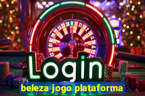 beleza jogo plataforma